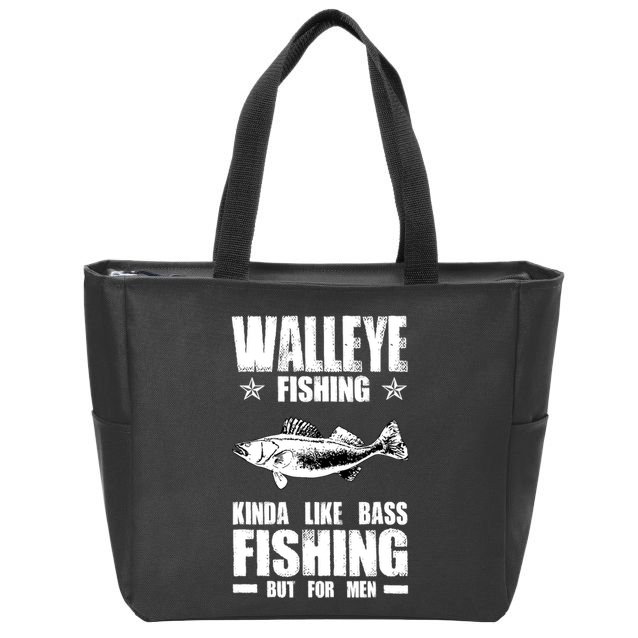 Funny Like Bass Fishing But For  Walleye Fishing Zip Tote Bag