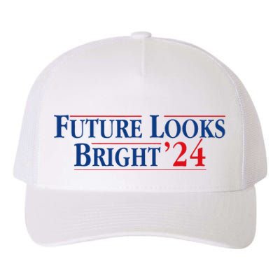 Future Looks Bright 24 Yupoong Adult 5-Panel Trucker Hat