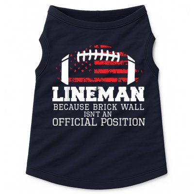 Football Lineman Because Brick Wall OLine DLine Lineman Doggie Tank