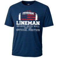 Football Lineman Because Brick Wall OLine DLine Lineman Cooling Performance Crew T-Shirt
