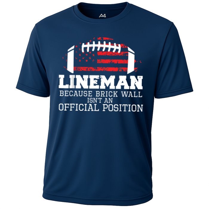 Football Lineman Because Brick Wall OLine DLine Lineman Cooling Performance Crew T-Shirt