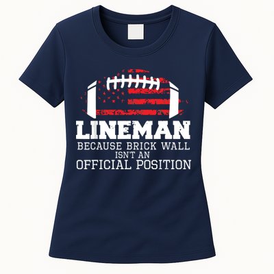 Football Lineman Because Brick Wall OLine DLine Lineman Womens T-Shirt