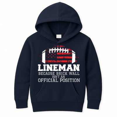 Football Lineman Because Brick Wall OLine DLine Lineman Kids Hoodie