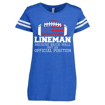 Football Lineman Because Brick Wall OLine DLine Lineman Enza Ladies Jersey Football T-Shirt