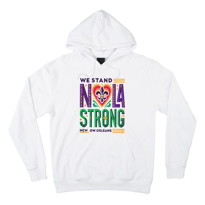 Funny Louisiana Culture T Vintag We Stand Nola Strong Appare Hoodie