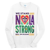 Funny Louisiana Culture T Vintag We Stand Nola Strong Appare Tall Long Sleeve T-Shirt