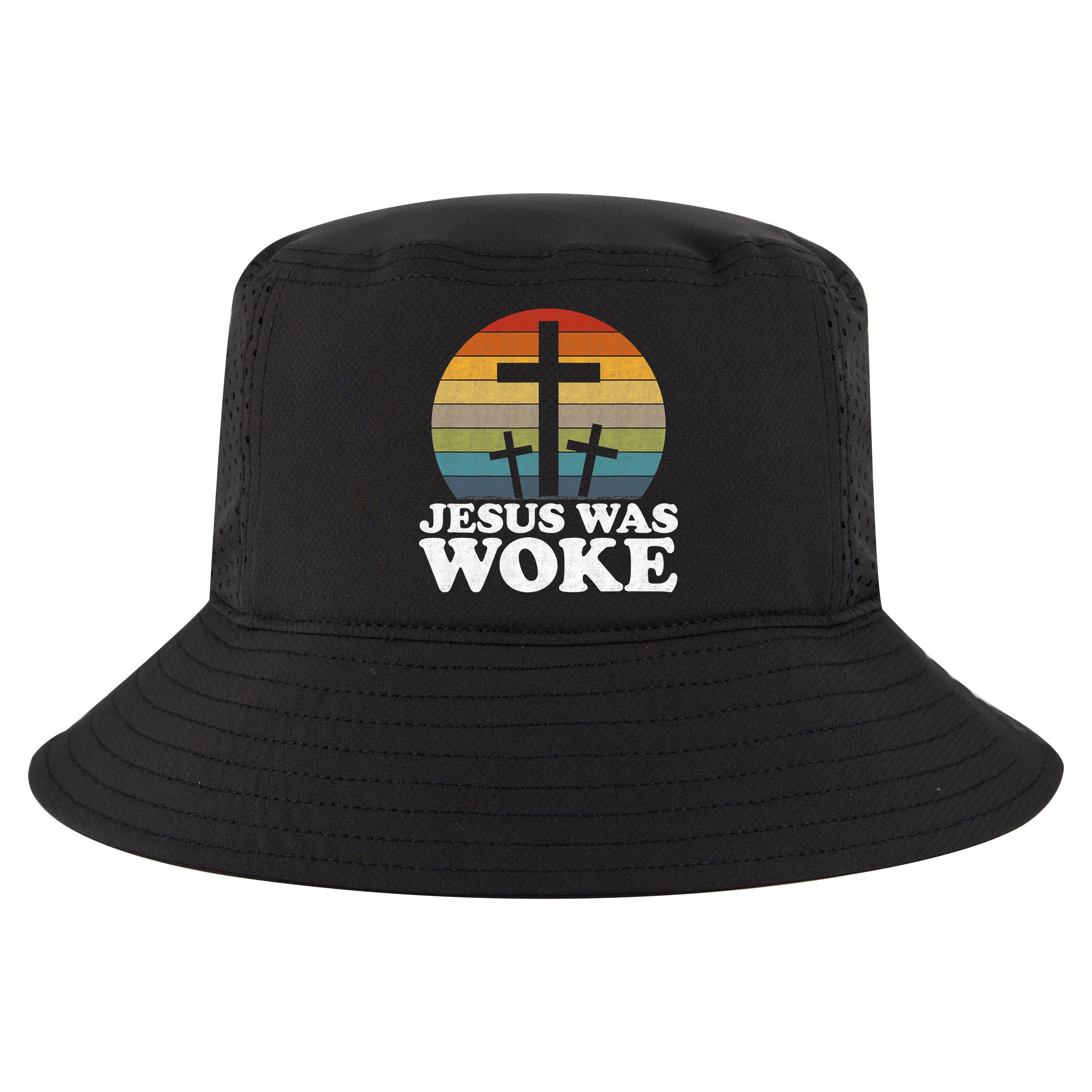 Funny Liberal Christian Democrat Jesus Was Woke Cool Comfort Performance Bucket Hat