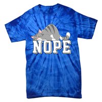 Funny Lazy Cat Nope Not Today Cat Cool Gift Tie-Dye T-Shirt