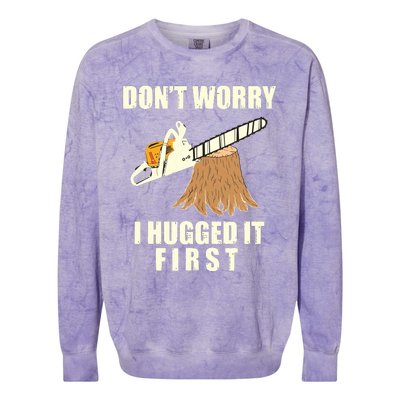 Funny Lumberjack Chainsaw Logging Arborist Gift Men Women Colorblast Crewneck Sweatshirt