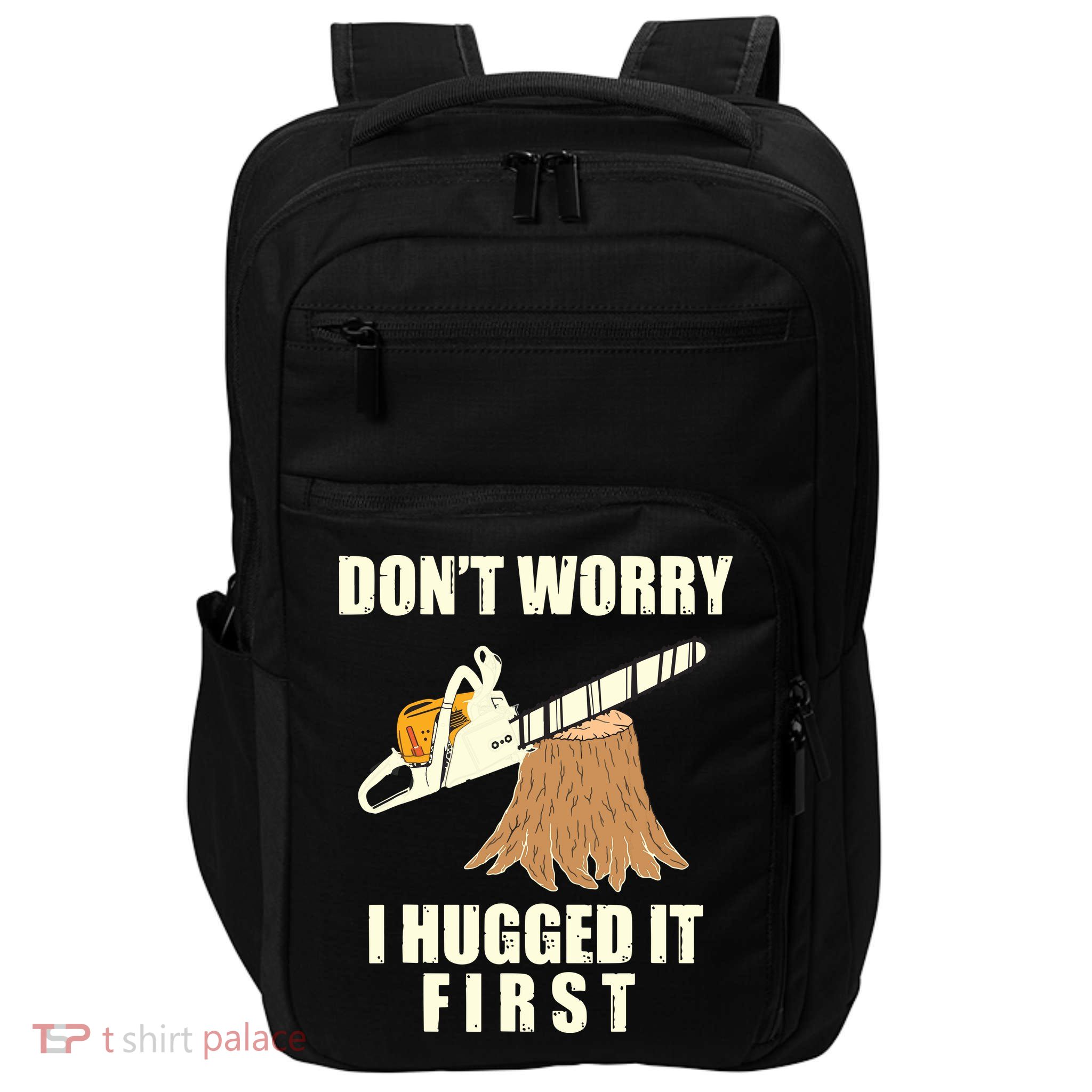 Funny Lumberjack Chainsaw Logging Arborist Gift Men Women Impact Tech Backpack