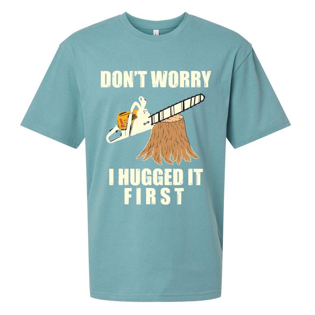 Funny Lumberjack Chainsaw Logging Arborist Gift Men Women Sueded Cloud Jersey T-Shirt