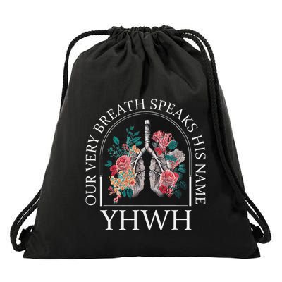Floral Lung Christian Our Very Breath Speaks His Name Yhwh Drawstring Bag