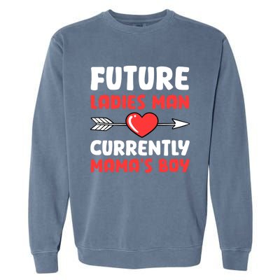 Future Ladies Current Mamas Valentines Day Funny Great Gift Garment-Dyed Sweatshirt