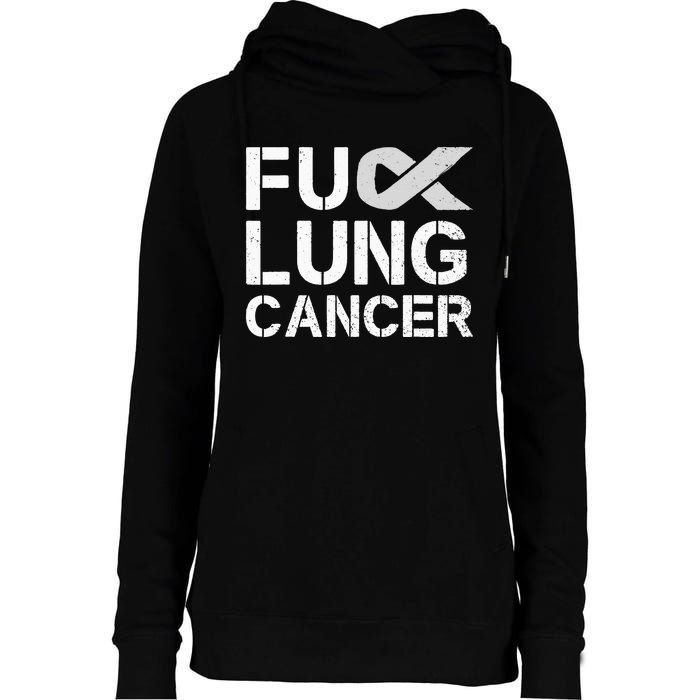 Fuck Lung Cancer Awareness Month Support Ribbon Warrior Womens Funnel Neck Pullover Hood