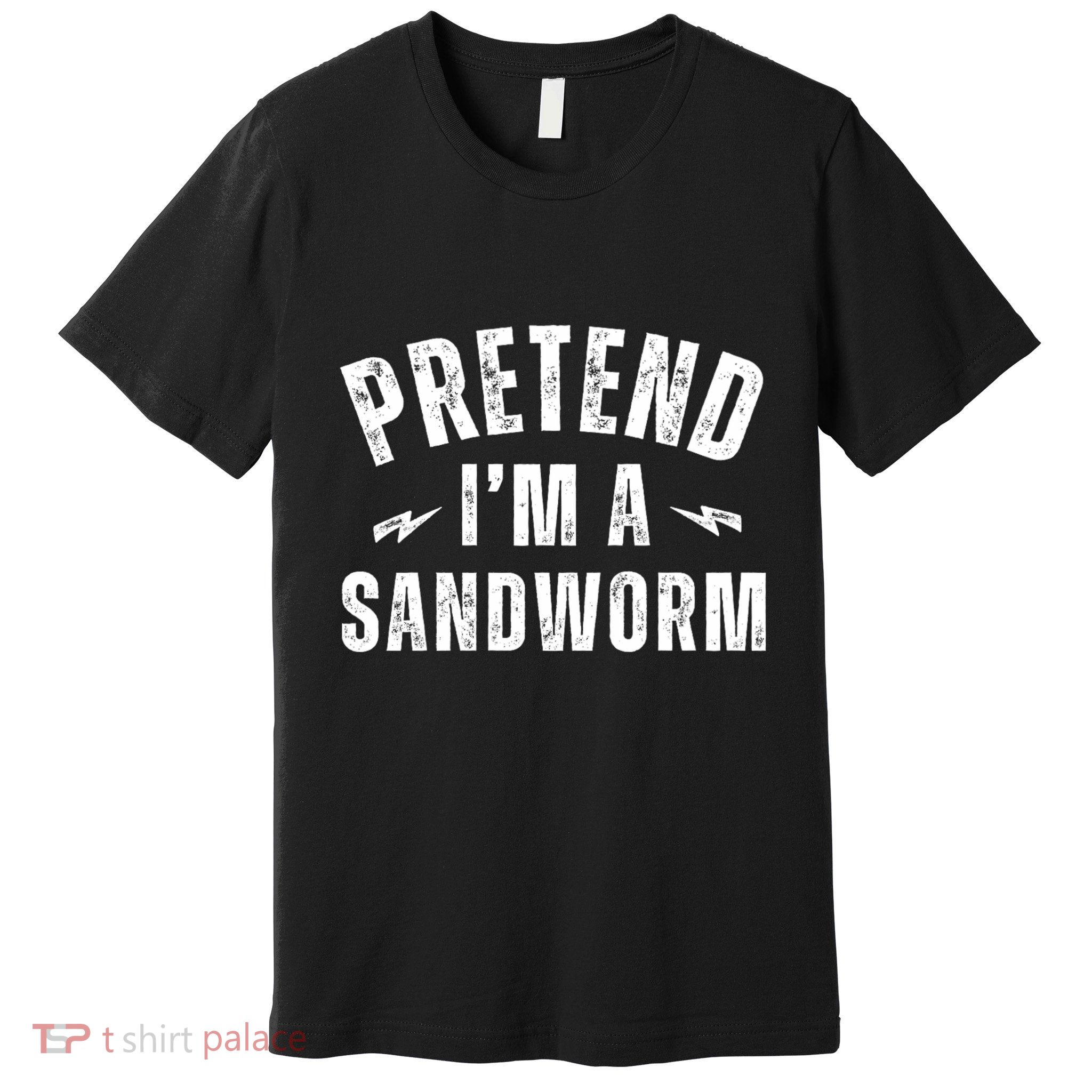 Funny Lazy Costume Last Minute Pretend IM A Sandworm Premium T-Shirt