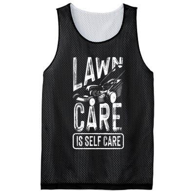 Funny Lawn Care Self Care Dad Lawn Mowing Joke Mesh Reversible Basketball Jersey Tank