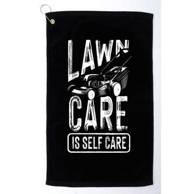 Funny Lawn Care Self Care Dad Lawn Mowing Joke Golf Towel