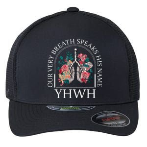 Floral Lung Christian Our Very Breath Speaks His Name Yhwh Flexfit Unipanel Trucker Cap