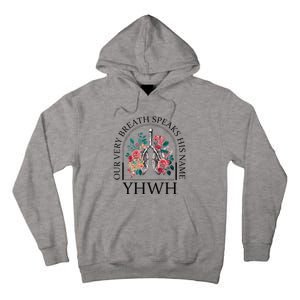 Floral Lung Christian Our Very Breath Speaks His Name Yhwh Tall Hoodie