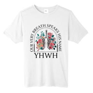 Floral Lung Christian Our Very Breath Speaks His Name Yhwh Tall Fusion ChromaSoft Performance T-Shirt