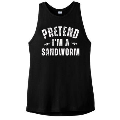 Funny Lazy Costume Last Minute Pretend IM A Sandworm Ladies PosiCharge Tri-Blend Wicking Tank