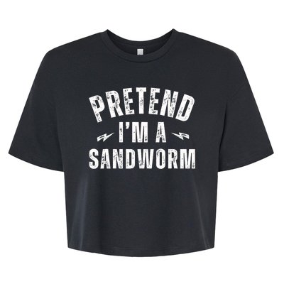 Funny Lazy Costume Last Minute Pretend IM A Sandworm Bella+Canvas Jersey Crop Tee