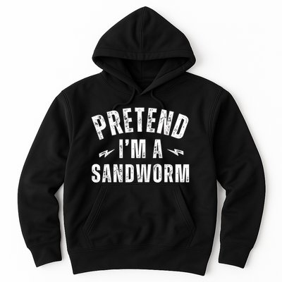 Funny Lazy Costume Last Minute Pretend IM A Sandworm Hoodie