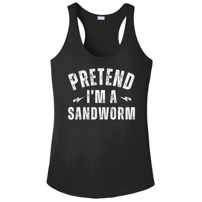 Funny Lazy Costume Last Minute Pretend IM A Sandworm Ladies PosiCharge Competitor Racerback Tank