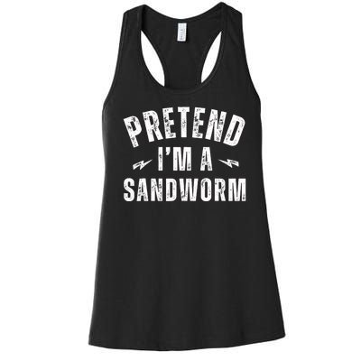 Funny Lazy Costume Last Minute Pretend IM A Sandworm Women's Racerback Tank