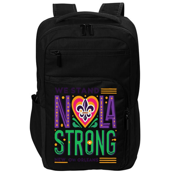 Funny Louisiana Culture T Vintag We Stand Nola Strong Appare Impact Tech Backpack