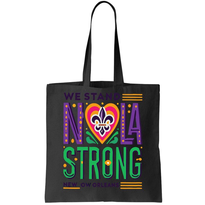 Funny Louisiana Culture T Vintag We Stand Nola Strong Appare Tote Bag