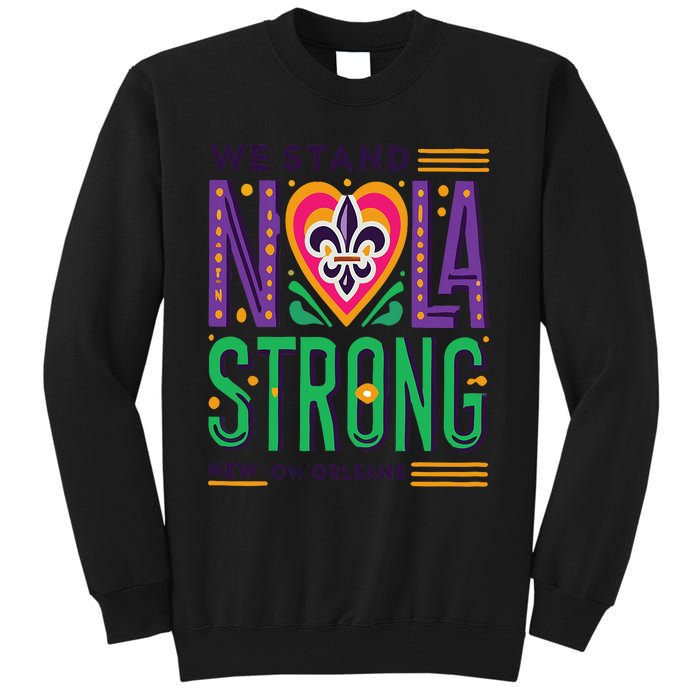 Funny Louisiana Culture T Vintag We Stand Nola Strong Appare Tall Sweatshirt