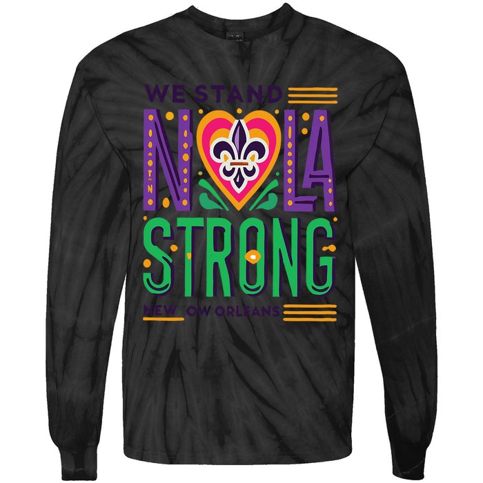 Funny Louisiana Culture T Vintag We Stand Nola Strong Appare Tie-Dye Long Sleeve Shirt