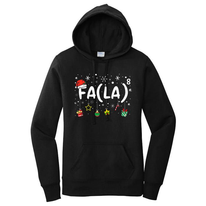 FA (LA)8 Christmas Santa Fa La Math Teacher  Women's Pullover Hoodie