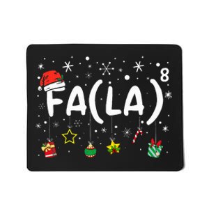 FA (LA)8 Christmas Santa Fa La Math Teacher  Mousepad