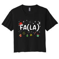 FA (LA)8 Christmas Santa Fa La Math Teacher  Women's Crop Top Tee