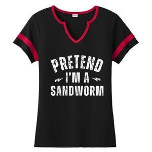 Funny Lazy Costume Last Minute Pretend IM A Sandworm Ladies Halftime Notch Neck Tee