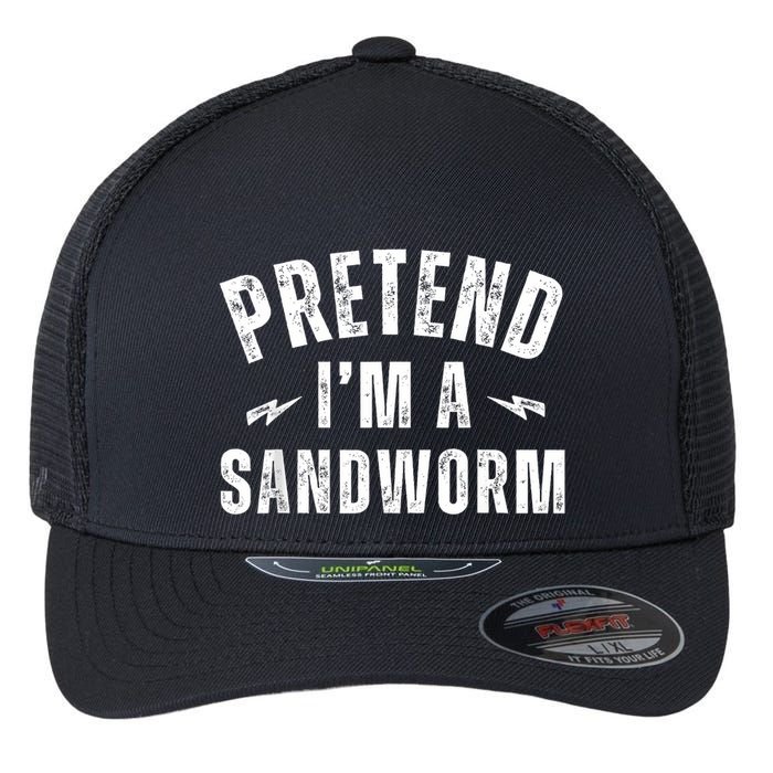 Funny Lazy Costume Last Minute Pretend IM A Sandworm Flexfit Unipanel Trucker Cap