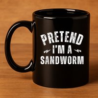 Funny Lazy Costume Last Minute Pretend IM A Sandworm 11oz C Handle Ceramic Mug