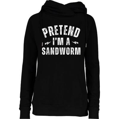 Funny Lazy Costume Last Minute Pretend IM A Sandworm Womens Funnel Neck Pullover Hood