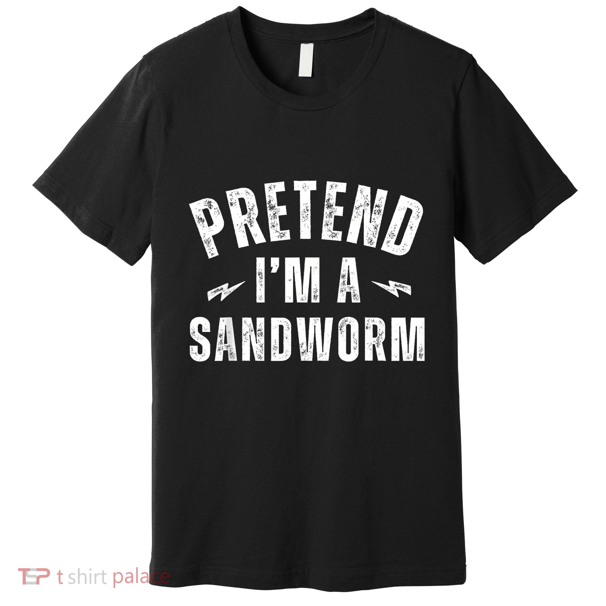 Funny Lazy Costume Last Minute Pretend IM A Sandworm Premium T-Shirt