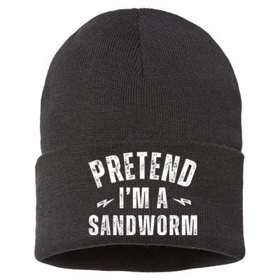 Funny Lazy Costume Last Minute Pretend IM A Sandworm Sustainable Knit Beanie