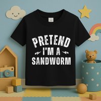 Funny Lazy Costume Last Minute Pretend IM A Sandworm Toddler T-Shirt