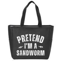 Funny Lazy Costume Last Minute Pretend IM A Sandworm Zip Tote Bag