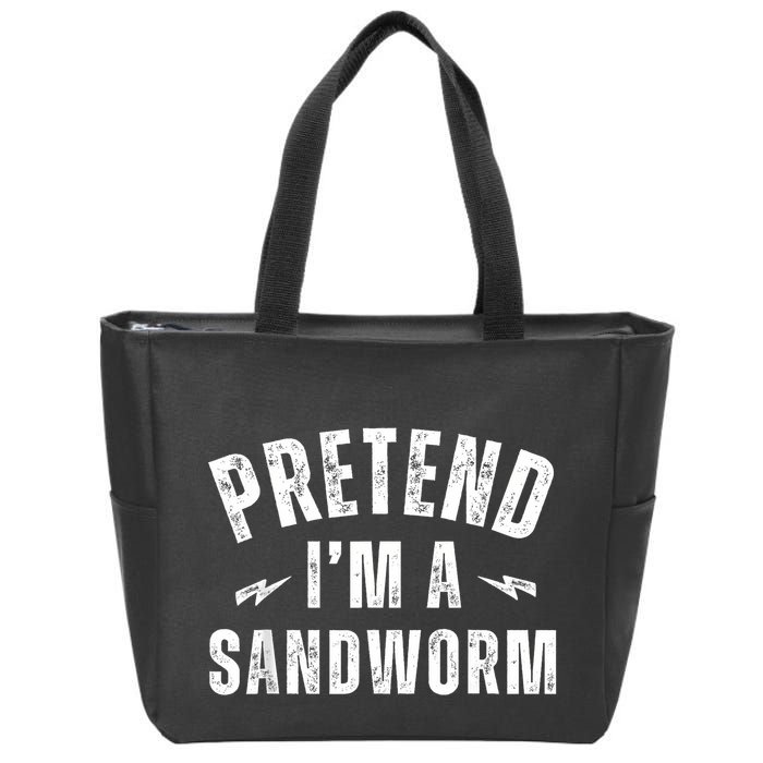 Funny Lazy Costume Last Minute Pretend IM A Sandworm Zip Tote Bag