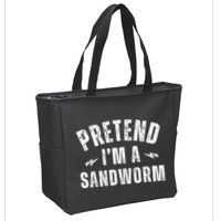 Funny Lazy Costume Last Minute Pretend IM A Sandworm Zip Tote Bag
