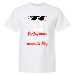 Future Ladies Current Mama's Funny Mama Valentines Gift Garment-Dyed Heavyweight T-Shirt