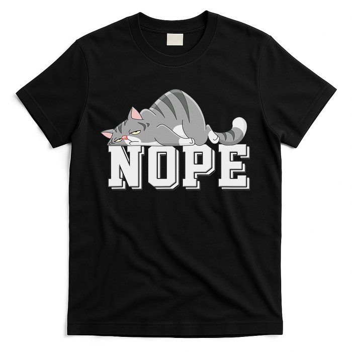 Funny Lazy Cat Nope Not Today Cat T-Shirt