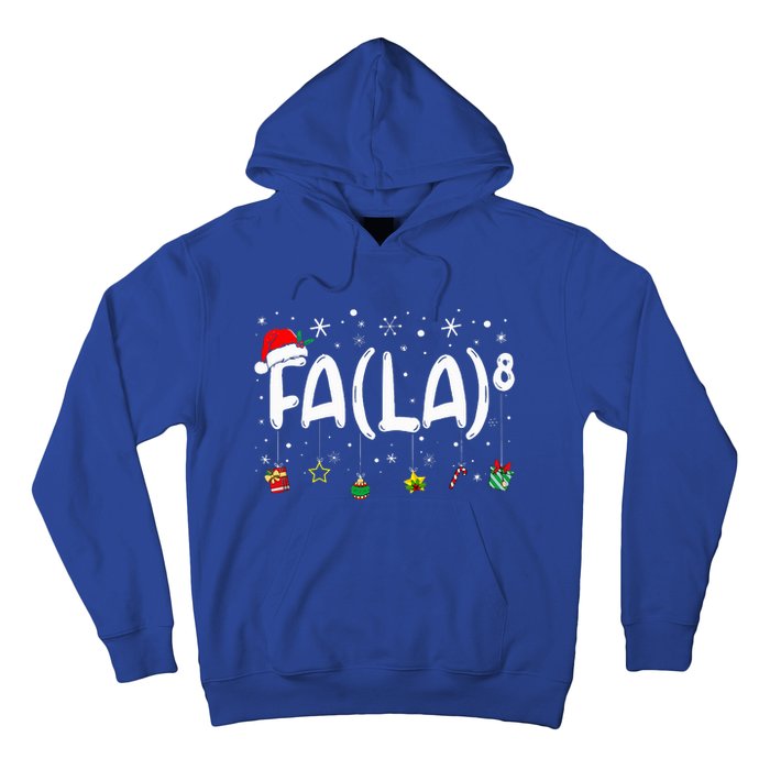 Fa (La)8 Christmas Santa Fa La Math Teacher Hoodie