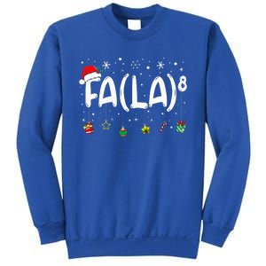 Fa (La)8 Christmas Santa Fa La Math Teacher Sweatshirt